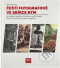 Kniha: Čeští fotografové ve sbírce NTM : Vladimír Jindřich Bufka, Josef Binko, Rudolf Paďouk, Karel Šmirous (Michaela Hrubá). Národní technické muzeum, 2024