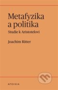 Kniha: Metafyzika a politika (Joachim Ritter). Herrmann & synové, 2025