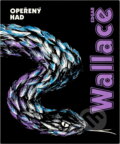 Kniha: Opeřený had (Edgar Wallace). Blesk, 1992