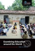 Kniha: Examining Education around the World (M. Fred Shelley). Bloomsbury, 2025