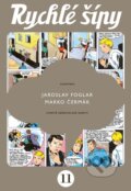 Kniha: Rychlé šípy - sběratelské vydání - 11. díl (Jaroslav Foglar). Albatros SK, 2025