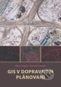 Kniha: GIS v dopravnom plánovaní (Marián Gogola). EDIT, 2025