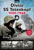 Kniha: Divize SS Totenkopf 1939-1945 (Ondřej Varaďa). Extra Publishing, 2025