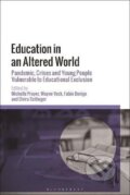 Kniha: Education in an Altered World (Michelle Proyer). Bloomsbury, 2025