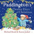 Kniha: Paddington´s Twelve Days of Christmas (Michael Bond). HarperCollins Publishers, 2025