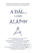 Kniha: A dál (1. část) (Aladin). Aladin, 2025