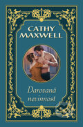 Kniha: Darovaná nevinnost (Cathy Maxwell). OLDAG, 2025