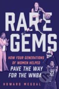 Kniha: Rare Gems (Howard Megdal). Triumph Books, 2024