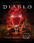 Kniha: Diablo: Drinks, Potions & Elixirs (Cassandra Reeder). Insight, 2025