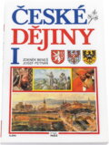 Kniha: České dějiny I (J. Beneš, Petráň, Z., Z. Beneš; J. Petráň a Zdeněk Beneš; Josef Petráň). 