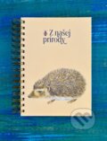 Veľký zápisník ježko (Z našej prírody). Z našej prírody, 2025