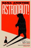 Kniha: Astronaut! (Oana Aristide). Wildfire, 2026