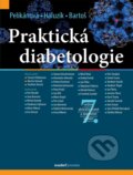Kniha: Praktická diabetologie (Terezie Pelikánová, Vladimír Bartoš a kolektív). Maxdorf, 2025