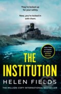 Kniha: Institution (Helen Fields). Avon, 2023