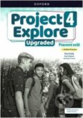 Kniha: Project Explore Upgraded edition 4 Pracovní sešit s Online Practice (Sylvia Wheeldon). Oxford University Press, 2025