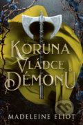 E-kniha: Koruna vládce démonů (Madeleine Eliot). Mystery Press, 2025
