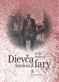 Kniha: Dievča (nielen) z fary (Soňa Bulbeck). Tranoscius, 2025