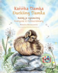 Kniha: Kačička Slamka (Duckling Slamka) (Renáta Bočkayová). Tranoscius, 2025