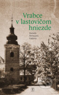 Kniha: Vrabce v lastovičom hniezde (Daniela Hroncová-Faklová). Tranoscius, 2025
