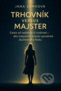 Kniha: Trhovník versus Majster (Jana Zemková). MS AGENCY, 2026