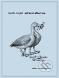 Kniha: Päť kostí albatrosa (Martin Mojžiš). W PRESS, 2025