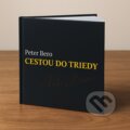 Kniha: Cestou do triedy (Peter Bero). LiberaTerra, 2025
