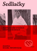 E-kniha: Sedliačky (Joanna Kuciel-Frydryszak), 2025