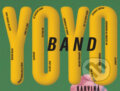 Hudební CD: Yo Yo Band:  Karviná (Supraphon). Supraphon, 2025
