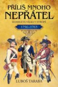 Kniha: Příliš mnoho nepřátel (Luboš Taraba). Epocha, 2025