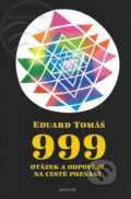 999 otázek a odpovědí na cestě poznání - Eduard Tomáš, Tomáš Eduard, Eugenika, 1999