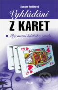 Kniha: Vykládání z karet - 2. vydání (Susann Redlinová). Ikar, 2007