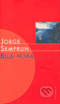 Bílá hora - Jorge Semprum, 2004