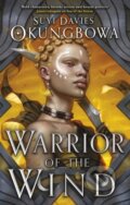 Kniha: Warrior of the Wind (Suyi Davies Okungbowa). Orbit, 2023