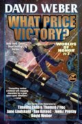 Kniha: What Price Victory? (David Weber). , 2025