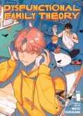 Kniha: Dysfunctional Family Theory Vol. 1 (Mayo Tsurukame). Seven Seas, 2025
