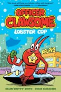 Kniha: Officer Clawsome: Lobster Cop (Brian "Smitty" Smith). Farshore, 2024