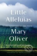Kniha: Little Alleluias (Mary Oliver). Da Capo, 2025