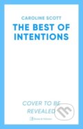 Kniha: The Best of Intentions (Caroline Scott). Simon & Schuster, 2025