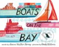 Kniha: Boats on the Bay (Jeanne Harvey). , 2023