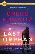 Kniha: Last Orphan (Gregg Hurwitz). Minotaur Books, 2024