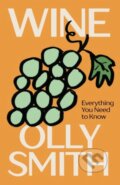 Kniha: WINE (Olly Smith). Penguin Books, 2025