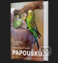 Kniha: Průvodce chovem papoušků (Tony Silva). , 2025