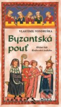 Kniha: Byzantská pouť (Vlastimil Vondruška). Moba, 2026