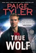 Kniha: True Wolf (Paige Tyler). Sourcebooks Casablanca, 2022