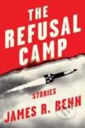 Kniha: The Refusal Camp (James R. Benn). Soho Press, 2024