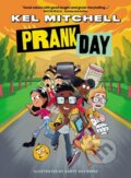Kniha: Prank Day (Kel Mitchell). , 2022