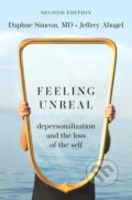 Kniha: Feeling Unreal (Daphne Simeon a Jeffrey Abugel). Oxford University Press, 2023
