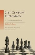Kniha: 21st Century Diplomacy (Kishan S. Rana). , 2011