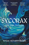 Kniha: Sycorax (Nydia Hetherington). Quercus, 2026