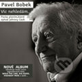 Pavel Bobek: Vic Nehledam... - Pavel Bobek, Hudobné albumy, 2020